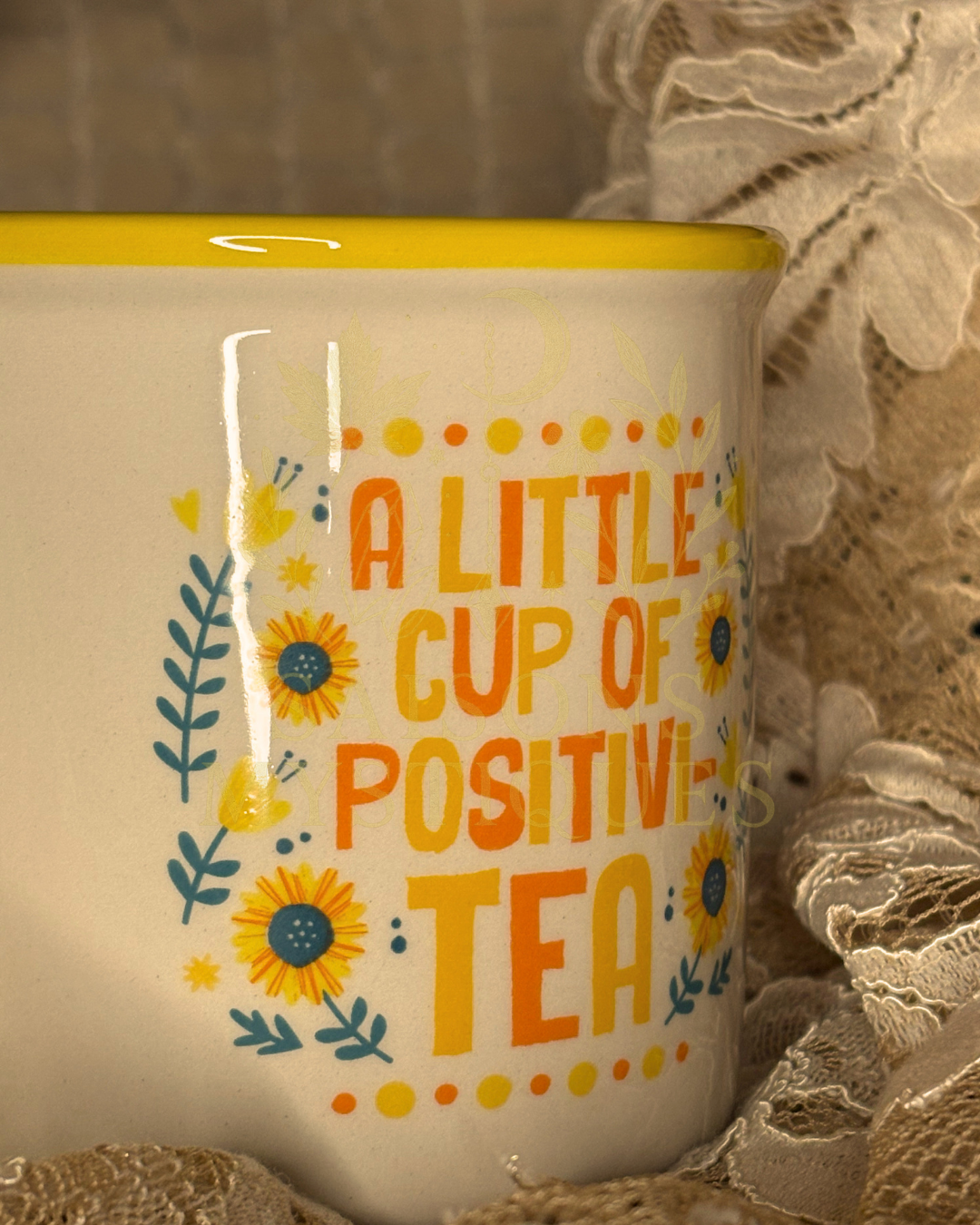 Mug "A Little Cup of Positivi-tea